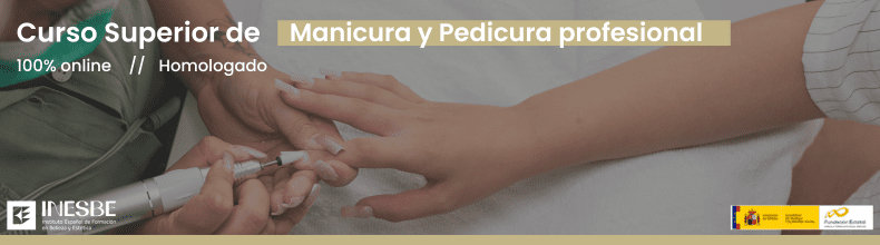 Curso Superior de Manicura y Pedicura profesional