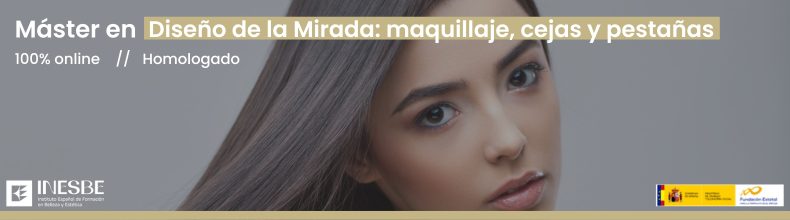 Máster online en Diseño de la Mirada. Maquillaje, cejas y pestañas